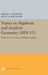 Topics in Algebraic and Analytic Geometry: Notes from a Course of Phillip Griffiths by Phillip A. Griffiths, John Frank Adams