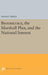 Bureaucracy, the Marshall Plan, and the National Interest by Hadley Arkes