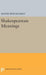 Shakespearean Meanings by Sigurd Burckhardt