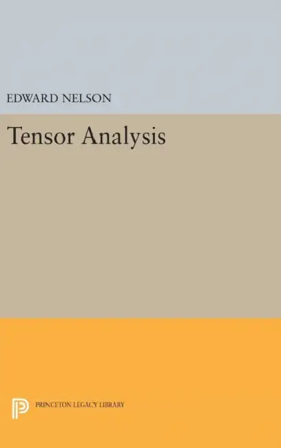 Tensor Analysis by Edward Nelson