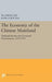 Economy of the Chinese Mainland by Ta-Chung Liu, Kung-Chia Yeh