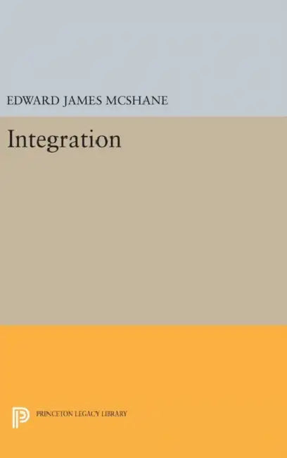 Integration by Edward J. McShane