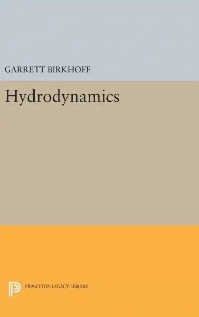 Hydrodynamics by Garrett Birkhoff