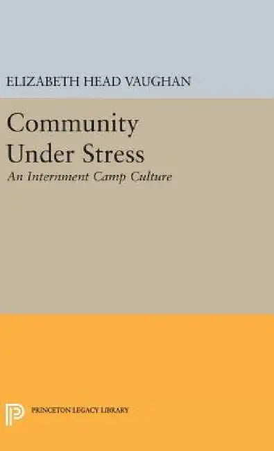 Community Under Stress by Elizabeth Head Vaughan