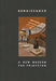 Renaissance: A New Museum for Princeton by James Christen Steward, Paul Goldberger, Ron McCoy