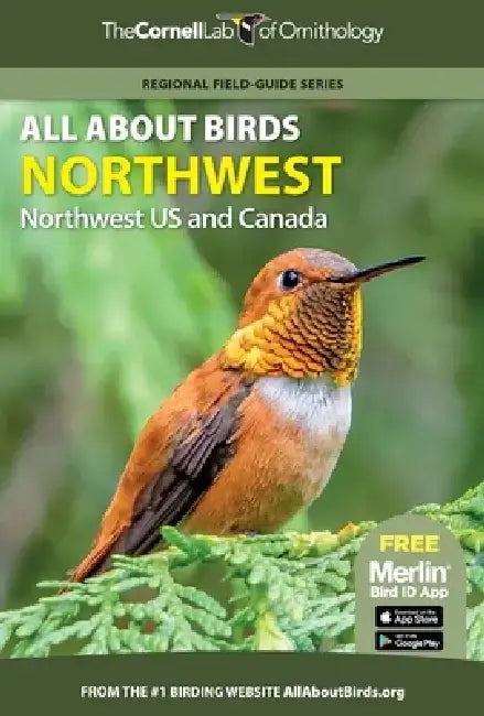 All about Birds: Northwestern USA & Western Canada by Cornell Lab of Ornithology
