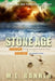 Stone Age by M. L. Banner