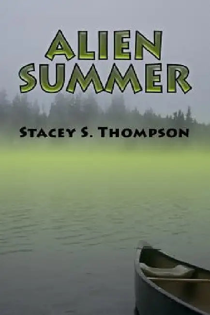Alien Summer by Stacey S. Thompson