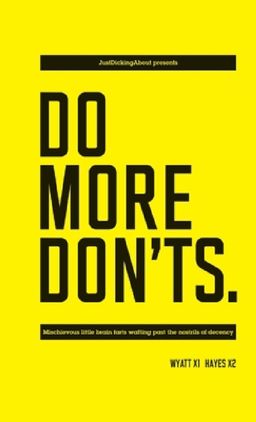 Do More Don'ts by Steve Wyatt