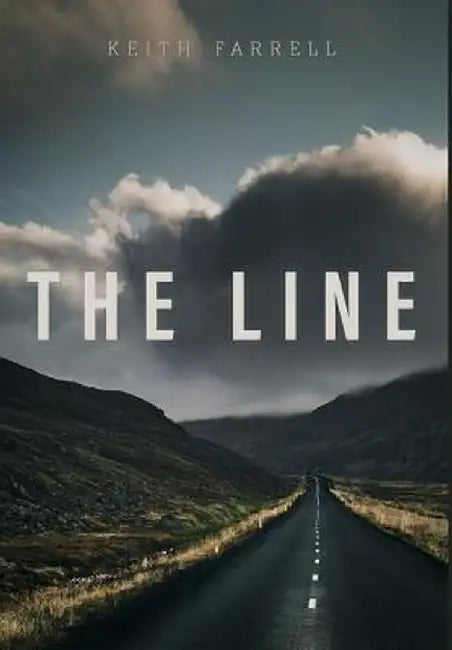 The Line by Keith Farrell