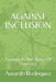 Against Inclusion: Tyranny In The Name Of Diversity by Amardo Rodriguez