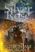 Silver Rose by Elizabeth Jane Morgan