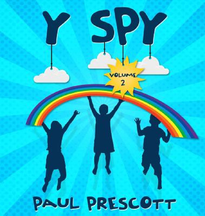 Y spy: I spy the Y too by Paul J. Prescott, Lisa B