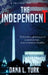The IndependenT by Dana L. Turk