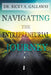 Navigating the Entrepreneurial Journey by Ricky a. Gallaway