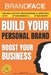 BrandFace for Real Estate Professionals UPDATED: Be the Face of Your Business & a Star in Your Industry by Michael Carr