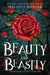 Beauty and Beastly: Steampunk Beauty and the Beast by Melanie Karsak