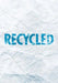 Recycled by Asia Tolliver