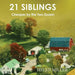21 Siblings: Cheaper by the Two Dozen by Helen Miller