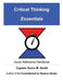Critical Thinking Essentials by Captain Kevin M. Smith