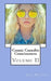 Cosmic Cannabis Consciousness: Volume II by Ann Nelson