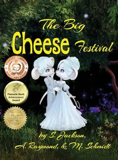 The Big Cheese Festival by S. Jackson
