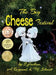 The Big Cheese Festival by S. Jackson