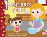 Ambitious Abbey by Abbey Duplaga, Andrew Thomas