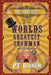 The True Life of the World's Greatest Showman by P. T. Barnum