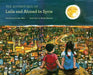 The Adventures of Laila and Ahmed in Syria by Nushin Alloo