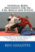 Internal Body Mechanics for Tai Chi, Bagua and Xingyi: The Key to High-Quality Internal Structure and Movement by Nancy Gullette