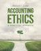 Accounting Ethics: A Practical Approach by Howard J. Levine