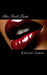 Her First Taste: Volume One by Khalani Jones