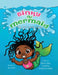 Binky the Mermaid: The Fin-Tastic Race by Bianca Ukah, Kamiesha Anderson-Wieder, Izzy Bean
