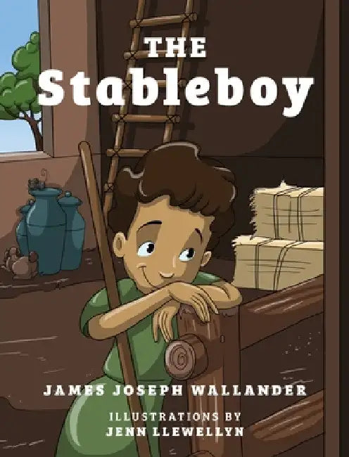 The Stableboy by James Joseph Wallander