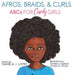 Afros, Braids, & Curls: ABCs for Curly Girls by Daniela J. Lopez