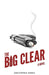 The Big Clear by Christopher Harris