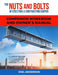 The Nuts and Bolts of Erecting a Contracting Empire Companion Workbook and Owner's Manual: Your Step-By-Step Guide for Building Success in the Constru by Joel Anderson