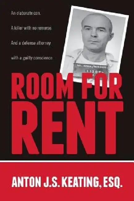 Room for Rent by Anton J. S. Keating Esq