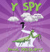 Y Spy: Prey's bad day by Paul J. Prescott