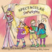 Spectacular Shenanigans by Roxie McBride