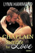 Chaplain: Sacrifice for Love by Lynn Hammond