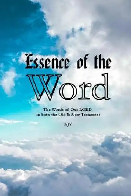 Essence of the Word by Melodie a. Moss