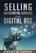 Selling Outsourcing Services in the Digital Age by Lange, Grant S.