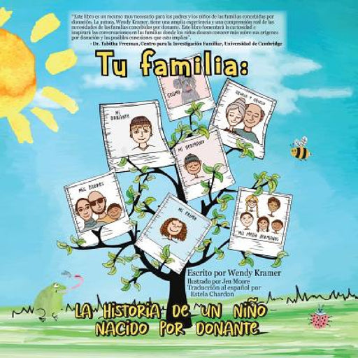 Tu familia: La historia de un niño nacido por donante by Wendy Kramer, Jennifer Moore, Estela Chardon