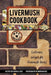 Livermush Cookbook by Darrell Rice