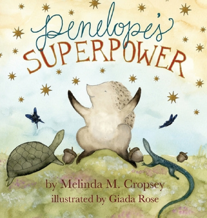 Penelope's Superpower by Melinda M. Cropsey, Giada Rose