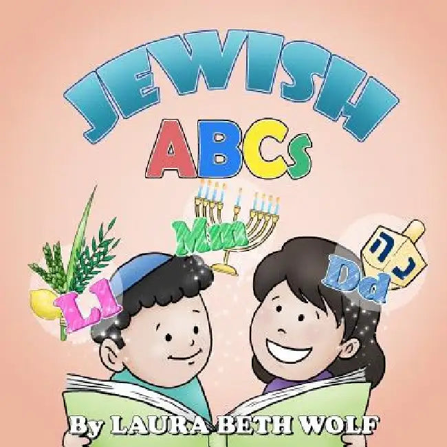 Jewish ABCs by Laura Beth Wolf