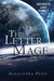The Letter Mage: Third Quarto by Alexandra Penn