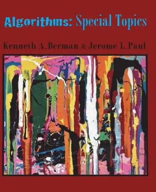 Algorithms: Special Topics by Jerome L. Paul